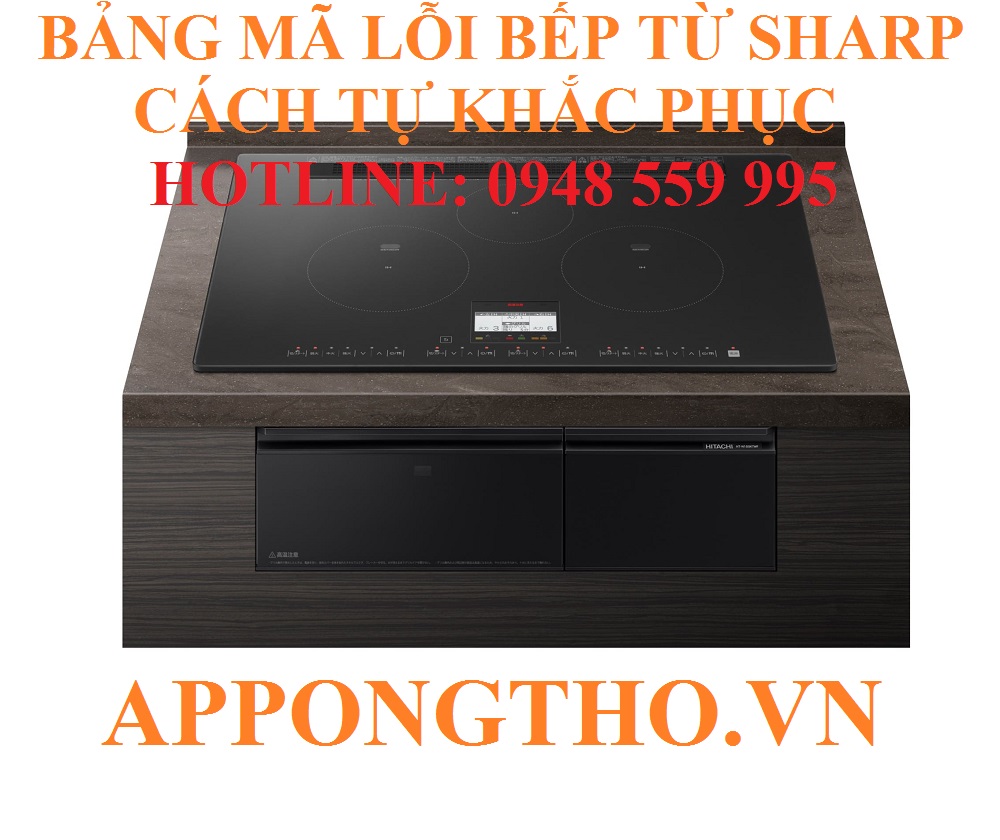 1. Khắc phục quạt (U04) trên bếp điện từ Sharp