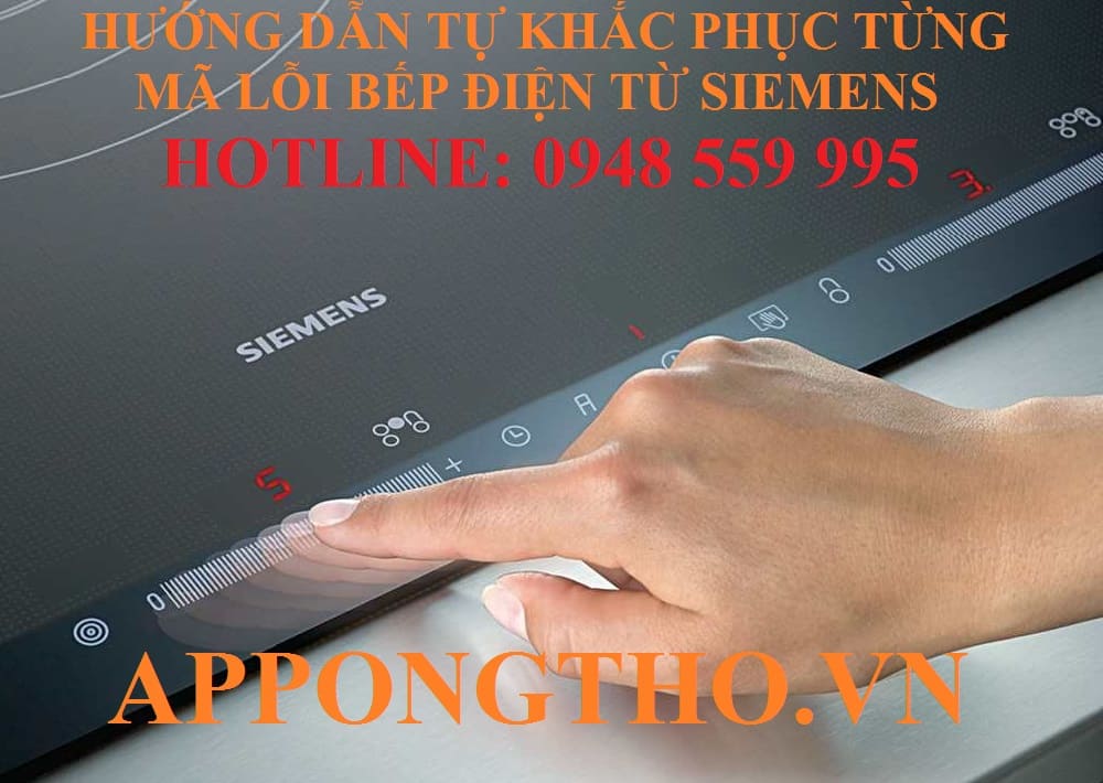 Cách phòng tránh bếp từ Siemens báo lỗi