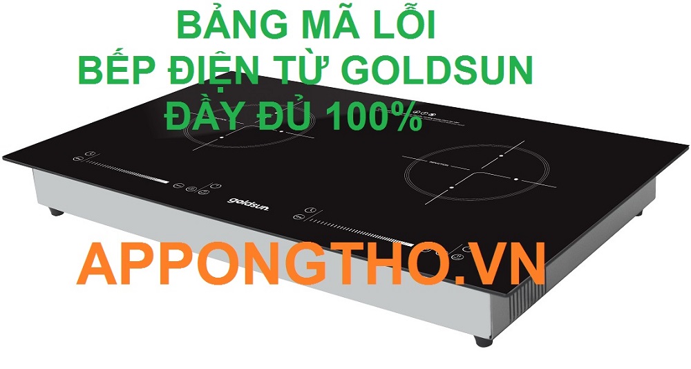 Mã lỗi bếp từ Goldsun là gì?