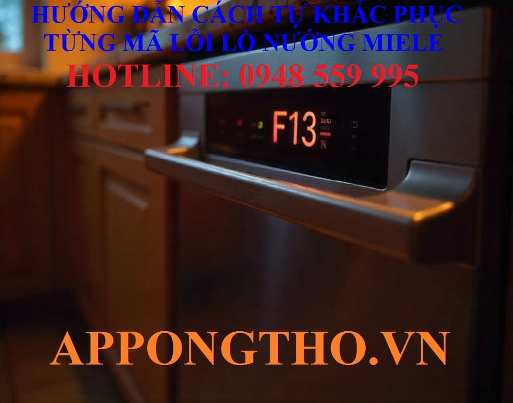 Cách khắc phục từng lỗi trên lò nướng Miele chuẩn an toàn