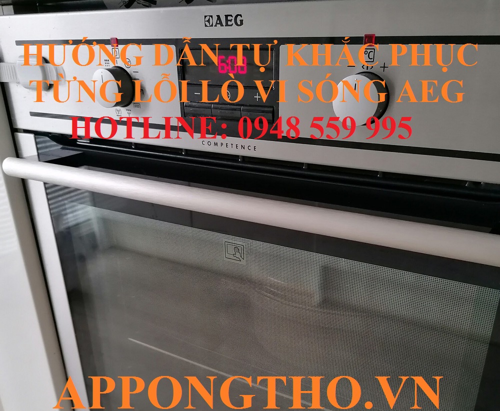 1. Khắc phục NTC lỗi (F101, F102) trên lò vi sóng AEG