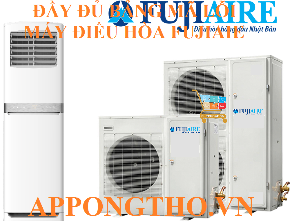 Bảng mã lỗi máy điều hòa Fujiaie