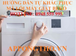 Bảng Mã Lỗi Máy Giặt Beko Inverter Cửa Trước Lồng Đứng Đầy Đủ Nhất