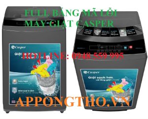 Bảng Mã Lỗi Máy Giặt Casper Cách Tự Khắc Phục Từng Mã Lỗi