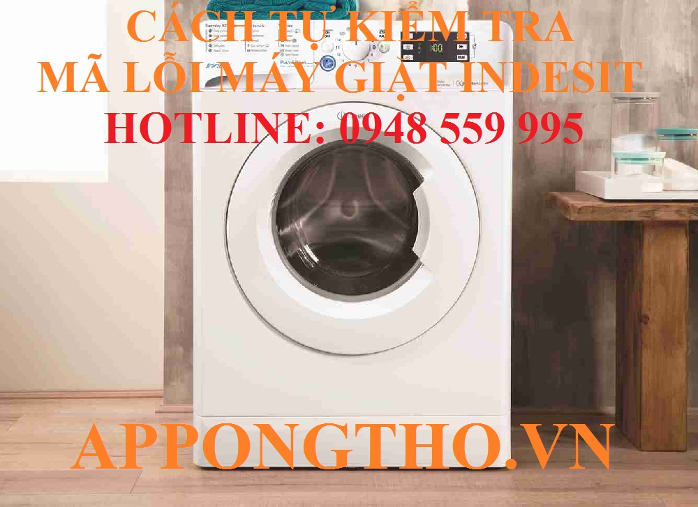 9 Cách phòng tránh máy giặt Indesit báo lỗi
