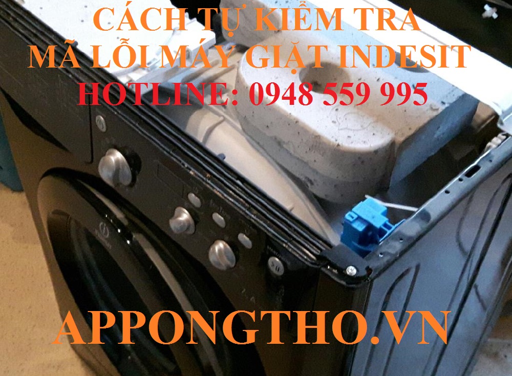 Cách khắc phục từng lỗi trên máy giặt Indesit chuẩn an toàn