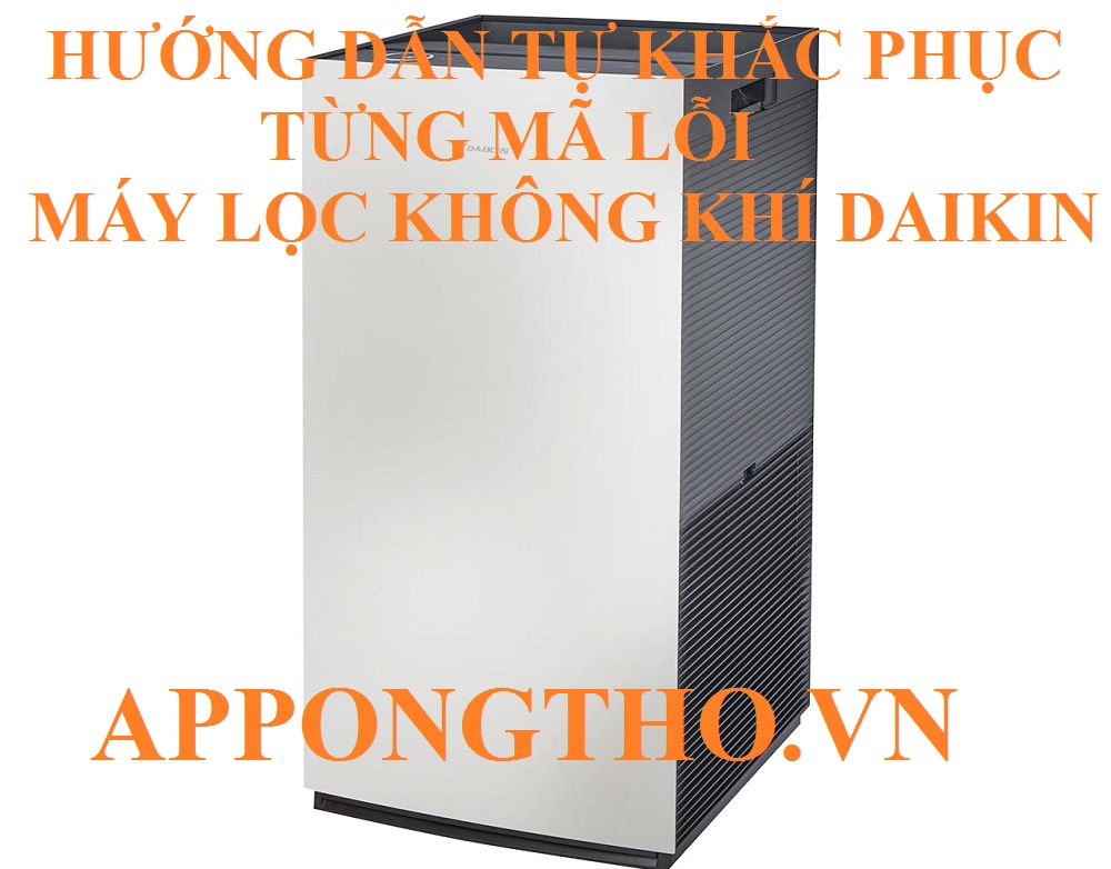 Lợi ích khi biết mã lỗi máy lọc không khí Daikin