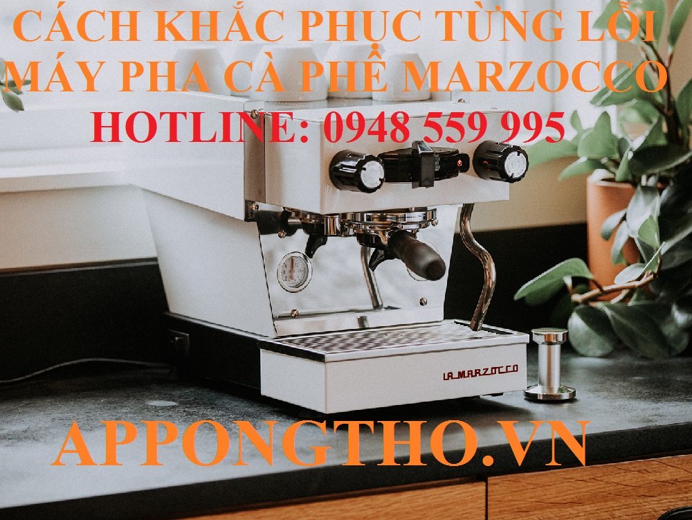 Dịch vụ sửa lỗi máy pha cà phê La Marzocco