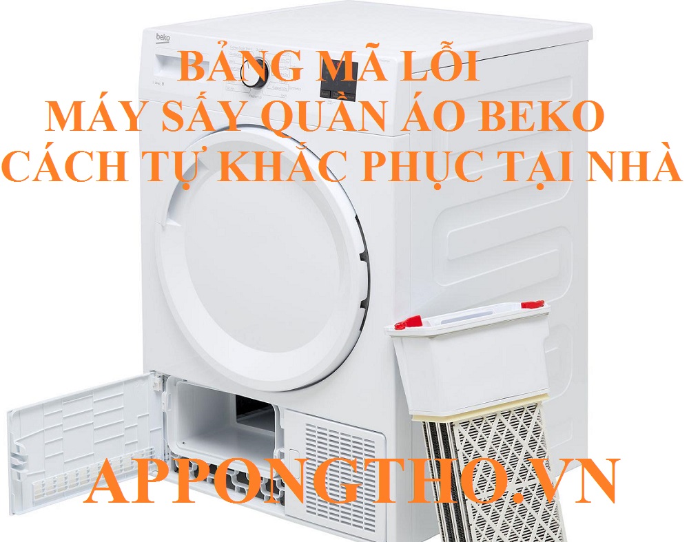 Dịch vụ sửa lỗi trên máy sấy quần áo Beko
