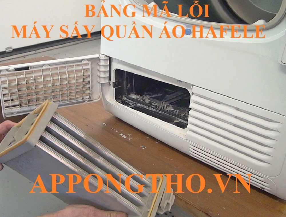 🔧 1. Khắc phục hỏng cảm biến (E1, E2) trên máy sấy Hafele