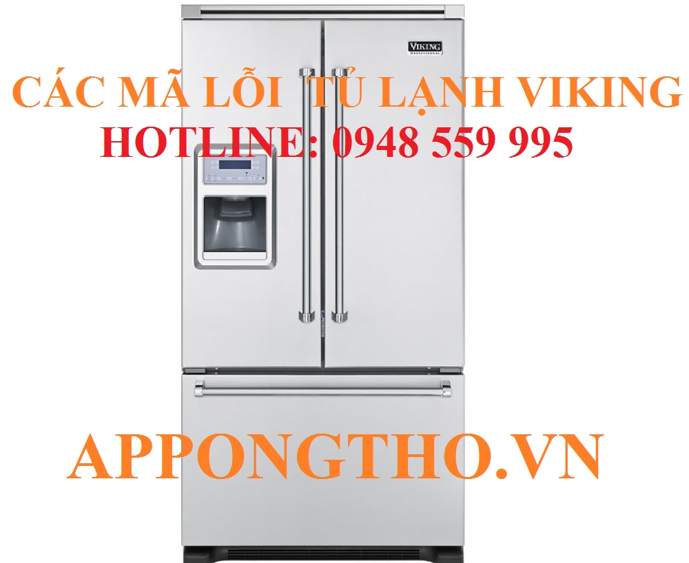 10. 🔧 KHẮC PHỤC XẢ ĐÁ (LỖI DF) TRÊN TỦ LẠNH VIKING