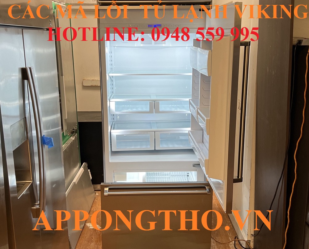 Dịch vụ sửa các mã lỗi tủ lạnh Viking