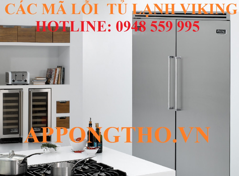 Mục đích nhà sản xuất Viking cài đặt mã lỗi trên tủ lạnh