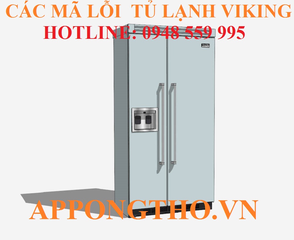Mã lỗi tủ lạnh Viking là gì?
