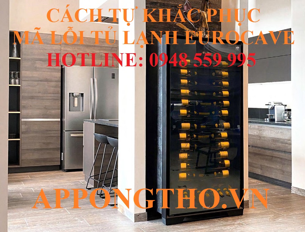 Mã lỗi tủ rượu EuroCave là gì?