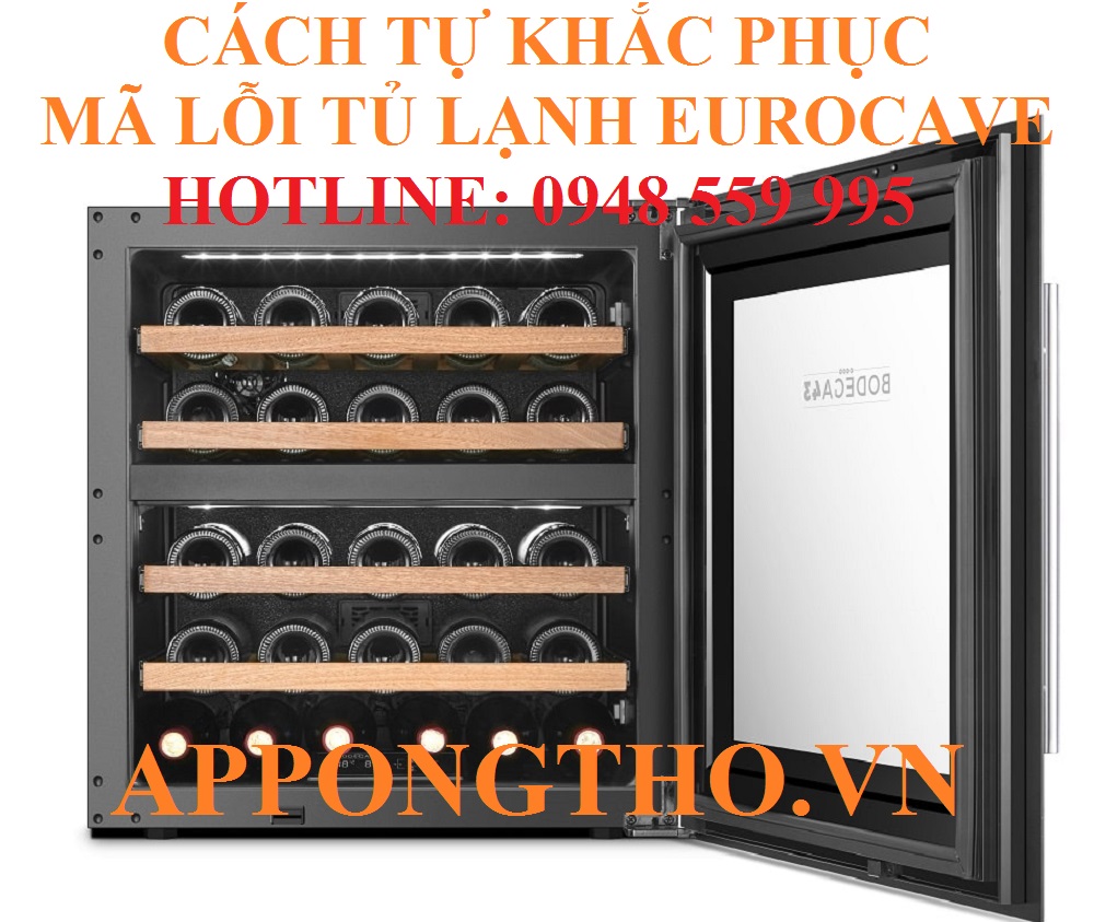 Bảng mã lỗi tủ rượu EuroCave