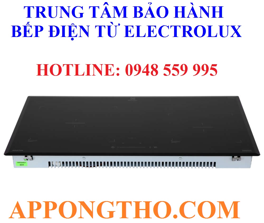 TRUNG TÂM BẢO HÀNH BẾP TỪ ELECTROLUX TẠI CÀ MAU – BẠC LIÊU