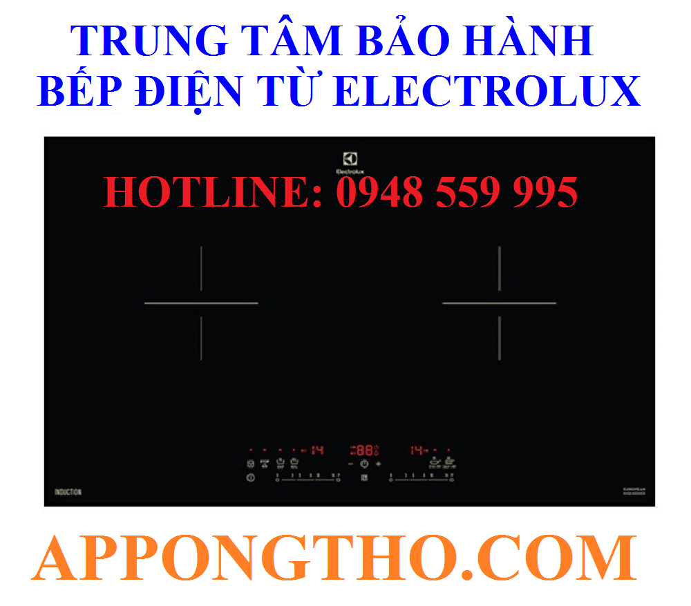 TRUNG TÂM BẢO HÀNH BẾP TỪ ELECTROLUX TẠI QUẢNG NINH