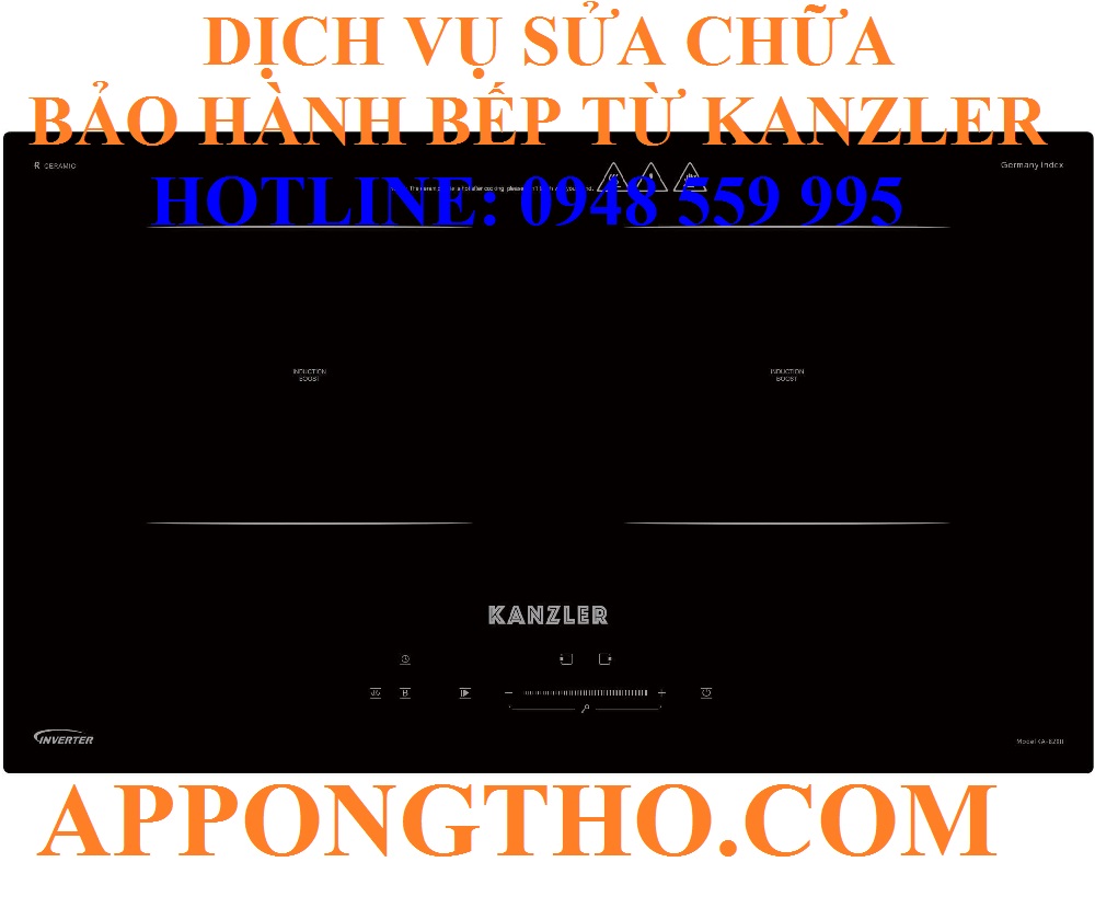 17. Trung tâm sửa bếp điện từ Kanzler – Phú Thọ – Hòa Bình – Vĩnh Phúc