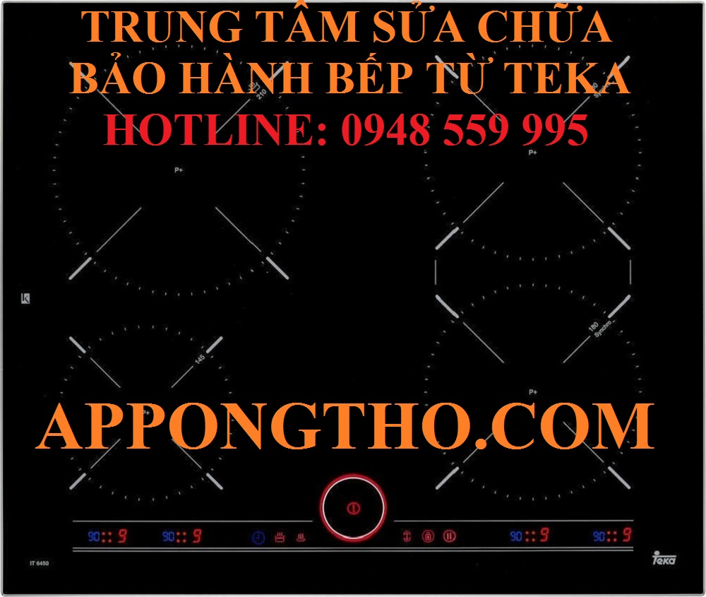 #20 Trung tâm sửa chữa bếp điện từ Teka – Cao Bằng