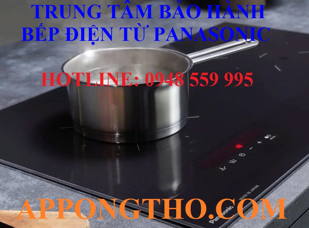 #33. Trung tâm bảo hành bếp Panasonic – An Giang & Kiên Giang