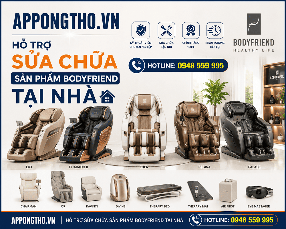 15. Sửa chữa sau bảo hành Bodyfriend tại Đông Anh - Hà Nội