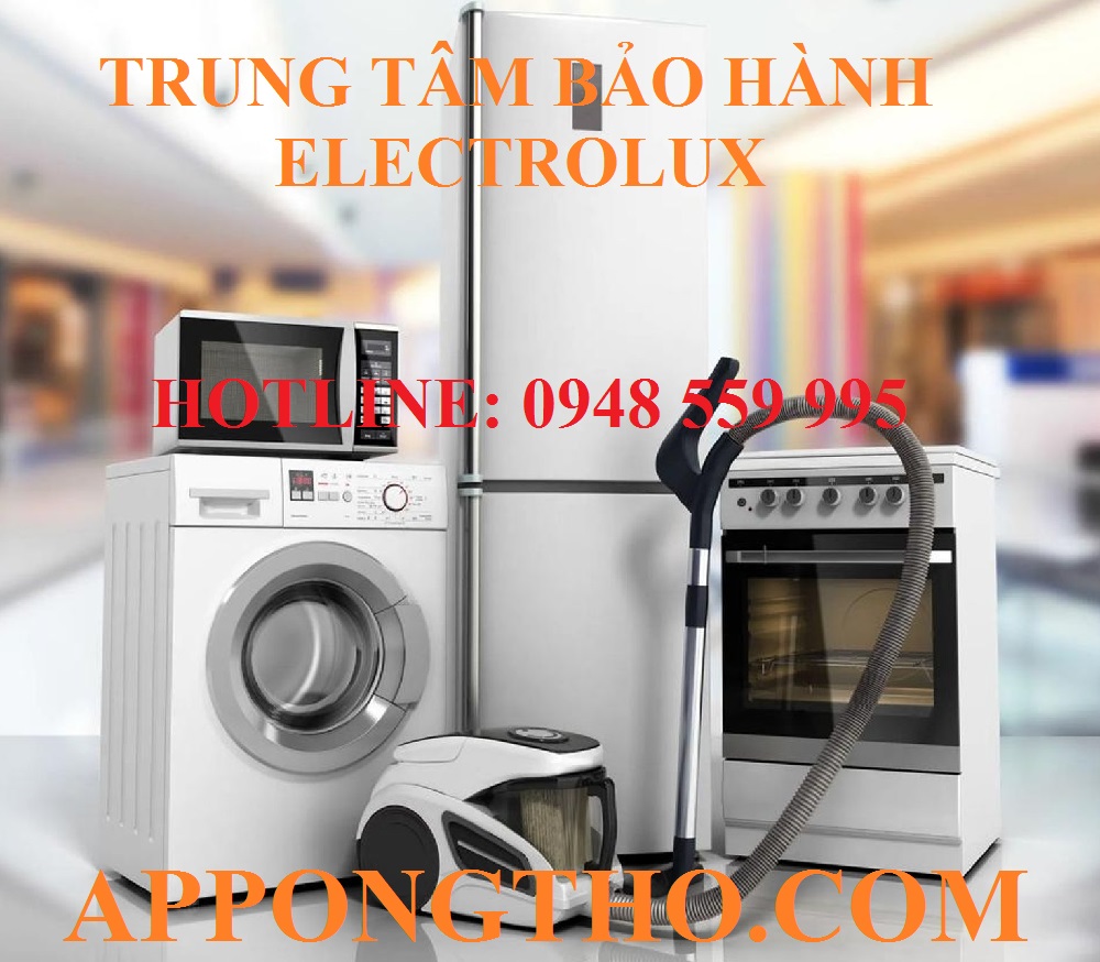 Số điện thoại bảo hành Electrolux