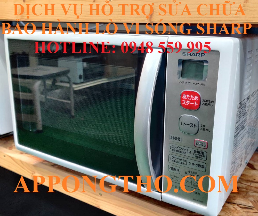 ✅ 21. Sửa chữa bảo hành lò vi sóng Sharp tại Hưng Yên – Thái Bình
