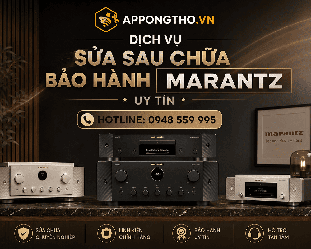 11. Sửa chữa ngoài bảo hành Marantz tại Long Biên - Hà Nội