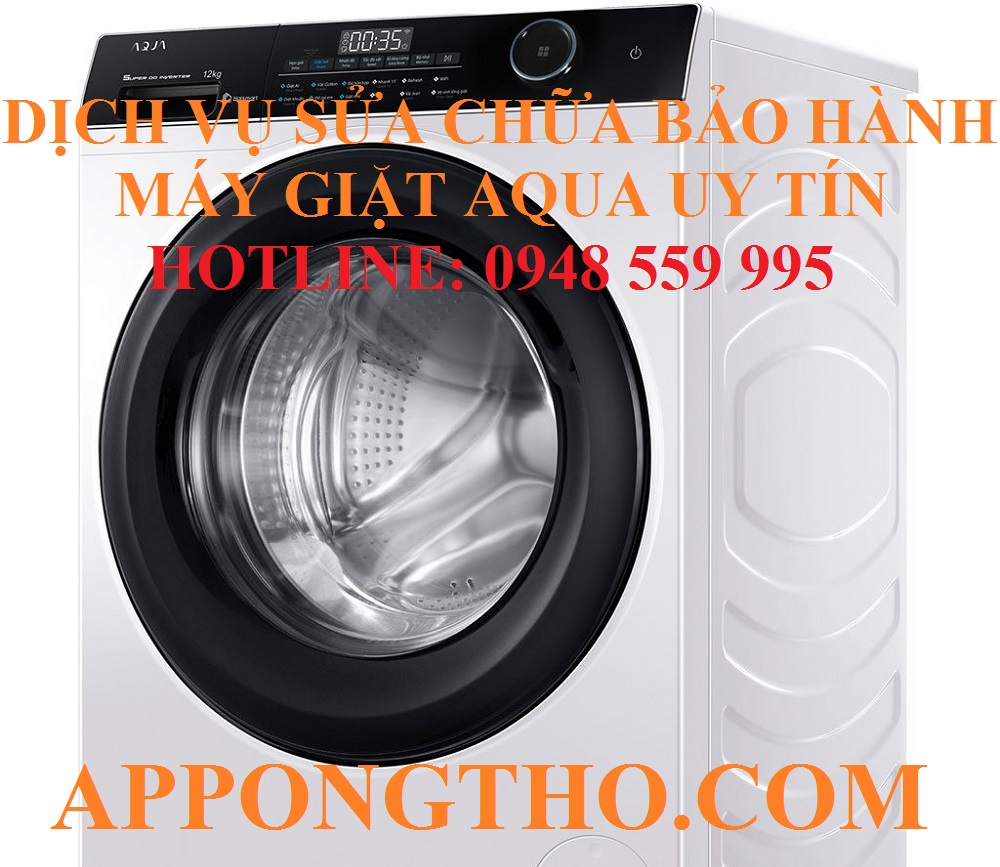46 Trung Tâm Sửa Chữa Bảo Hành Máy Giặt AQUA Trên Toàn Quốc