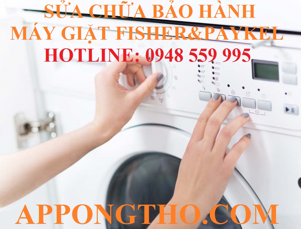 ✅ 20. Sửa chữa bảo hành máy giặt Fisher & Paykel tại Bắc Ninh – Bắc Giang