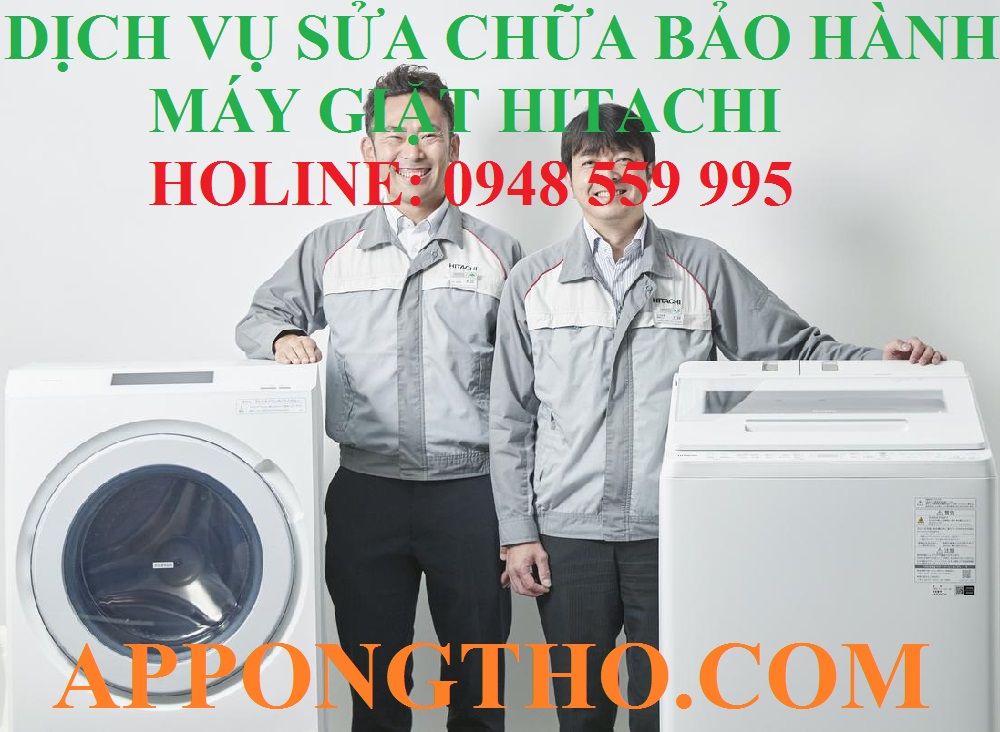 5 Cách tìm thợ sửa chữa bảo hành máy giặt Hitachi gần nhà