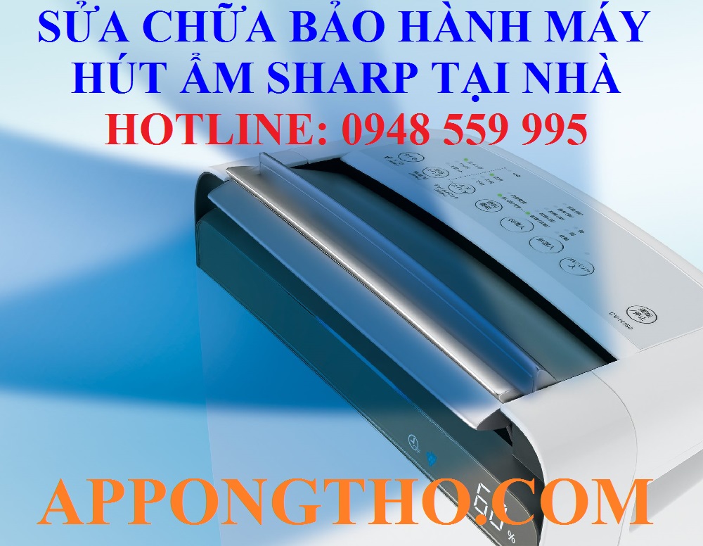 42. Sửa chữa máy hút ẩm Sharp tại Cần Thơ – Sóc Trăng – Hậu Giang