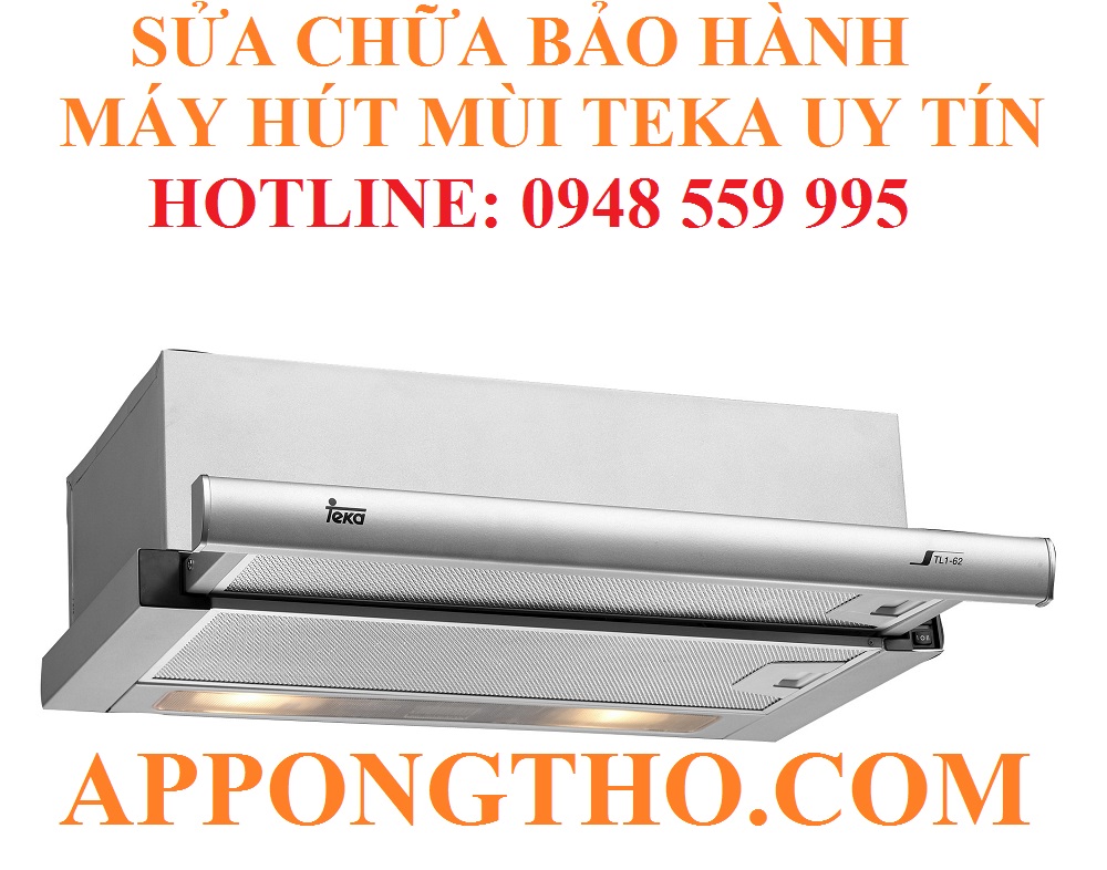 21. SỬA CHỮA MÁY HÚT MÙI TEKA TẠI HƯNG YÊN – THÁI BÌNH