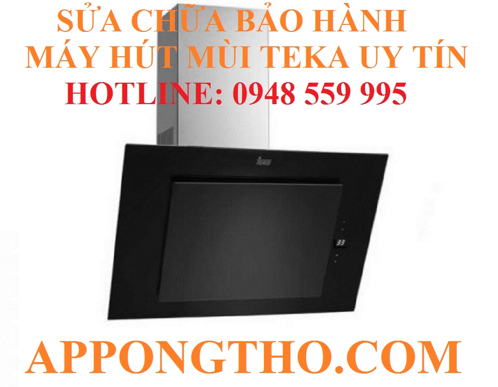 9 – TRUNG TÂM SỬA CHỮA MÁY HÚT MÙI TEKA TẠI TÂY HỒ - HÀ NỘI