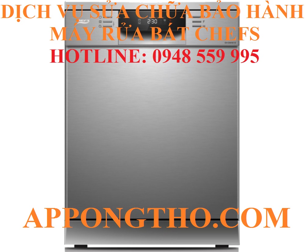 🔧 7 – SỬA CHỮA BẢO HÀNH MÁY RỬA BÁT CHEFS TẠI HOÀN KIẾM - HÀ NỘI