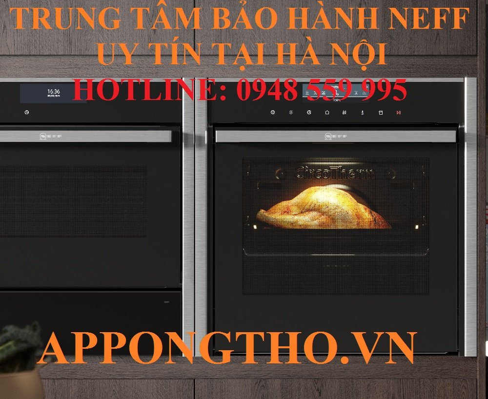 14. Sửa chữa sản phẩm NEFF sau bảo hành tại Gia Lâm - Hà Nội