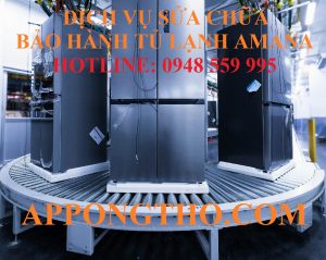 34+ Trung Tâm Sửa Chữa Bảo Hành Tủ Lạnh Amana Uy Tín Toàn Quốc