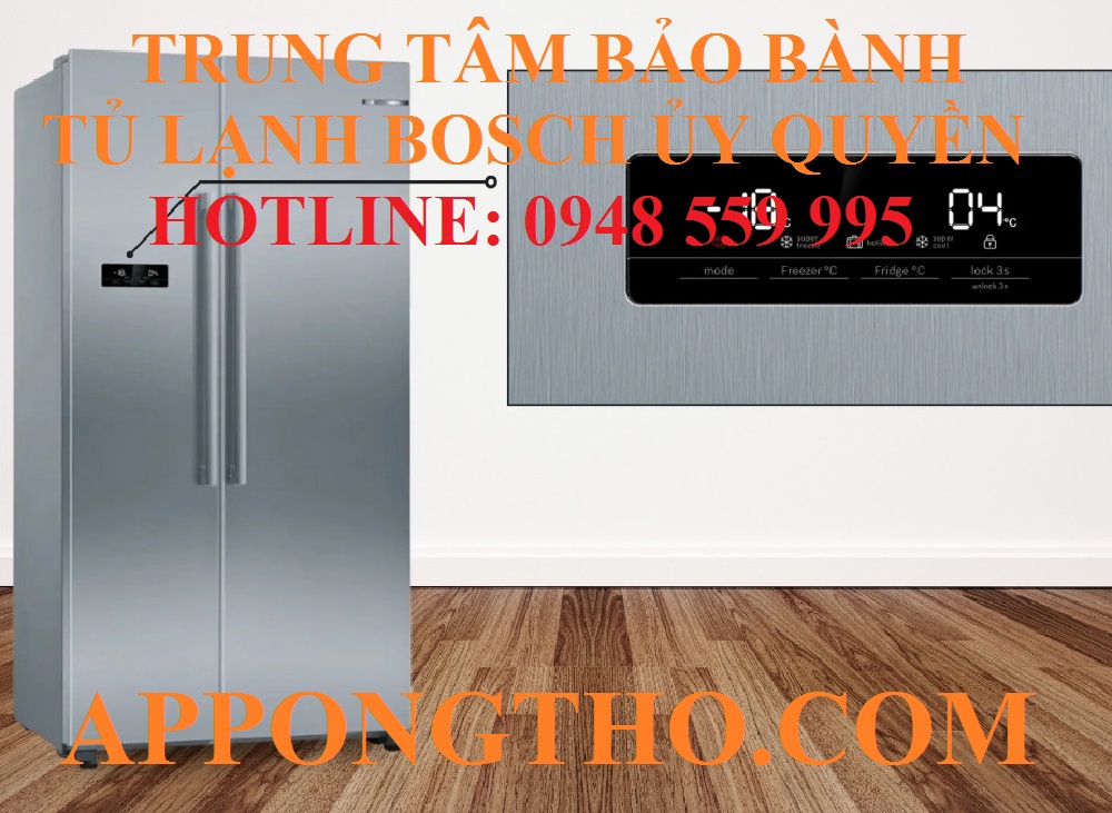 Bảo hành tủ lạnh Bosch tại Miền Bắc