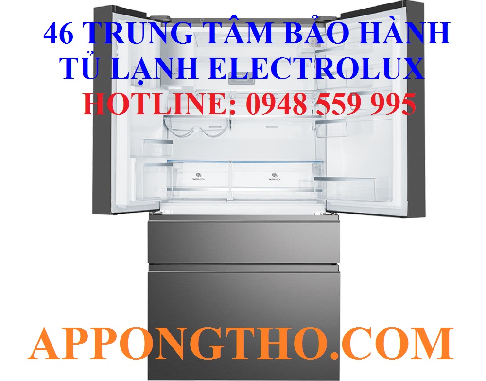 BẢO HÀNH TỦ LẠNH ELECTROLUX APP ONG THỢ