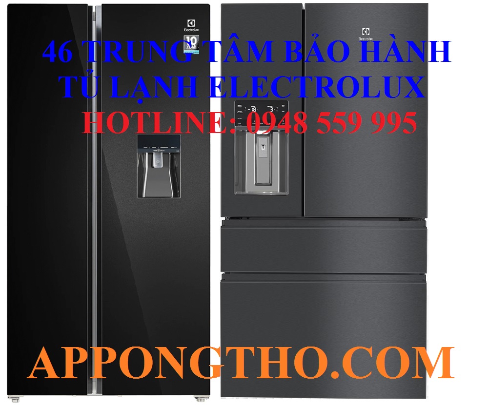 TRUNG TÂM BẢO HÀNH TỦ LẠNH ELECTROLUX TẠI LÂM ĐỒNG – ĐẮK NÔNG – BÌNH THUẬN