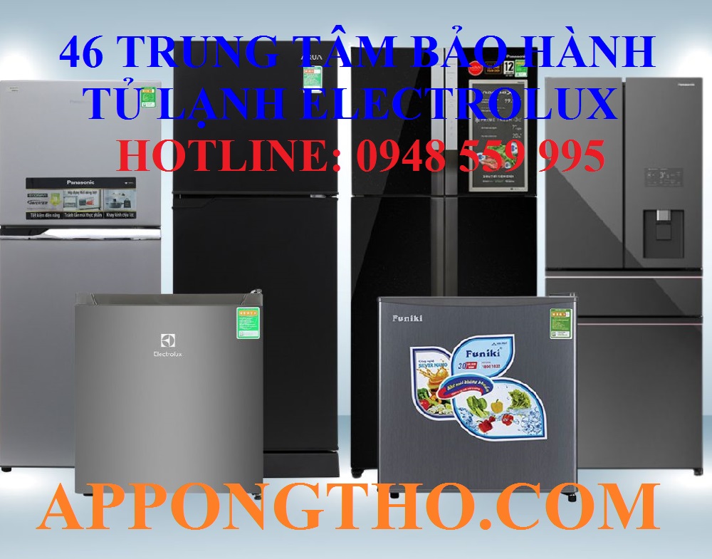 TRUNG TÂM BẢO HÀNH TỦ LẠNH ELECTROLUX TẠI HẢI PHÒNG – HẢI DƯƠNG