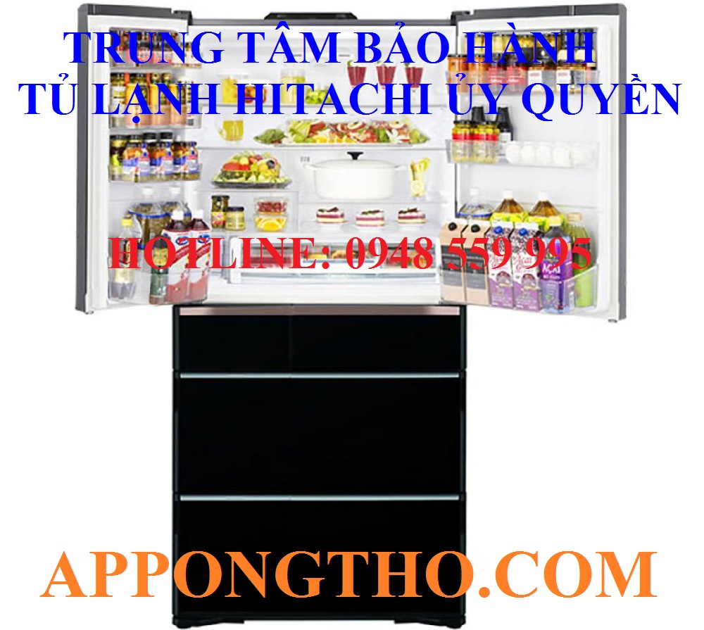 Trung tâm bảo hành tủ lạnh Hitachi tại Hà Nam