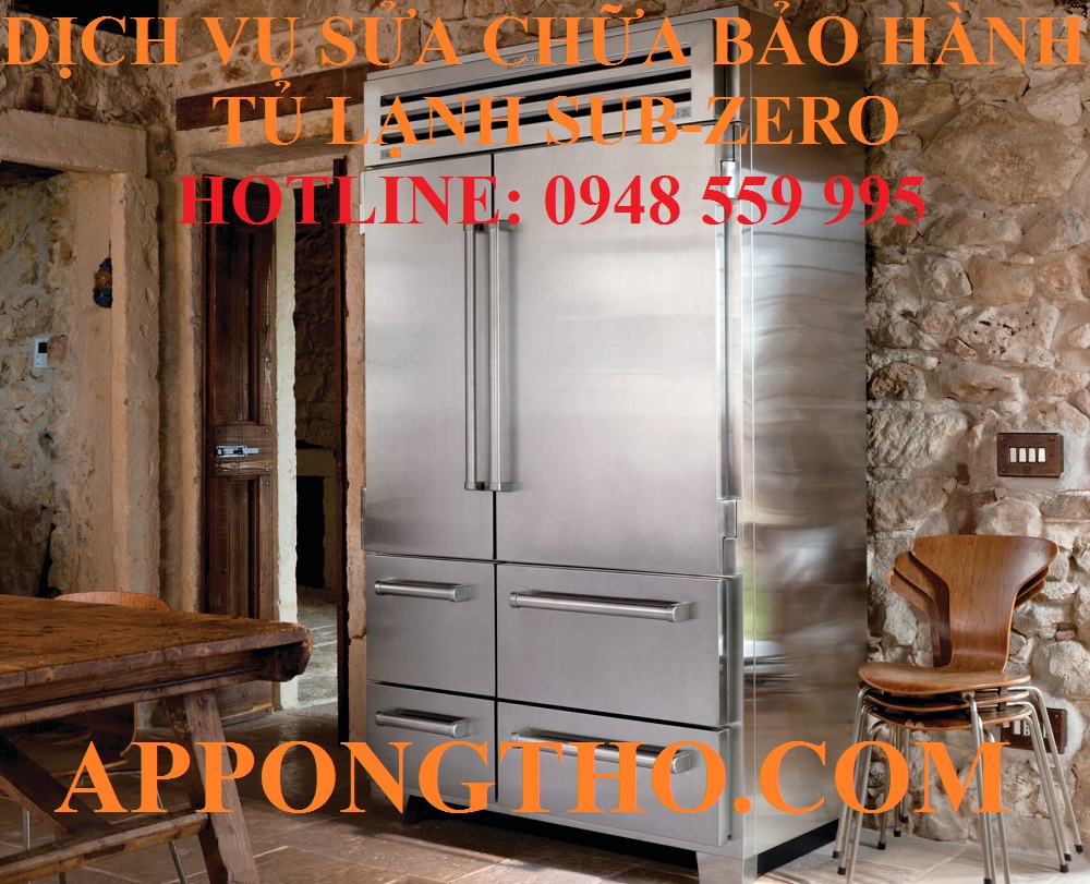 ✅ 15. SỬA CHỮA TỦ LẠNH SUB-ZERO TẠI HẢI PHÒNG – HẢI DƯƠNG