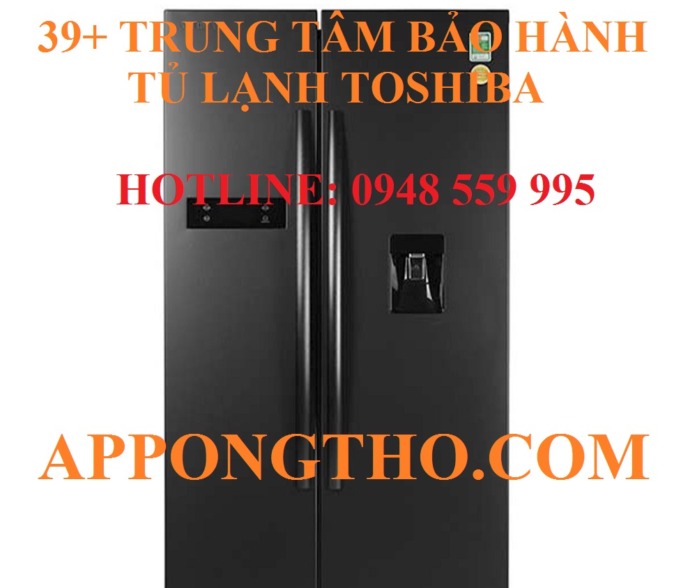 #13. Trung tâm bảo hành tủ lạnh Toshiba – Điện Biên