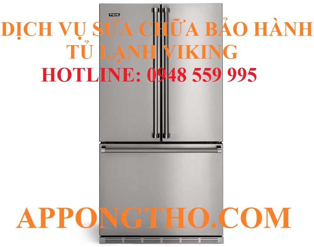 20. Sửa chữa bảo hành tủ lạnh Viking tại Bắc Ninh – Bắc Giang