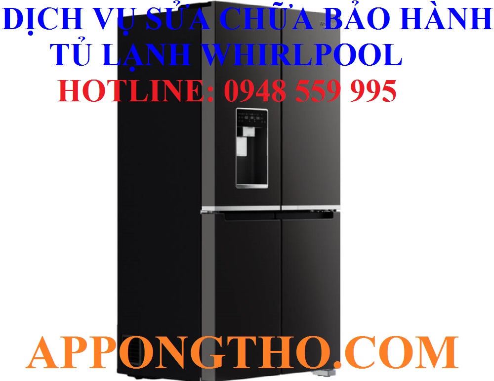 #44. Trung tâm Sửa chữa tủ lạnh Whirlpool tại An Giang – Kiên Giang