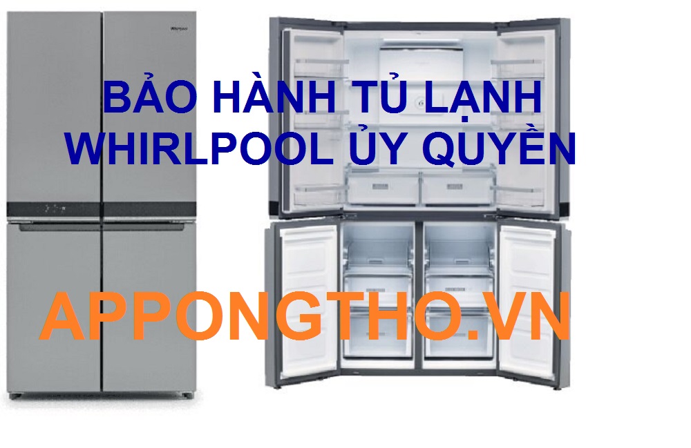 Trung tâm bảo hành Whirlpool [ Chính Sách - Địa Chỉ - Điều Khoản ]