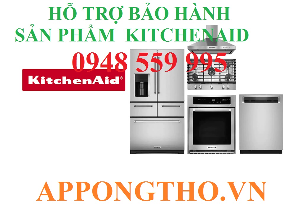 Hỗ trợ bảo hành các sản phẩm KitchenAid tại Việt Nam