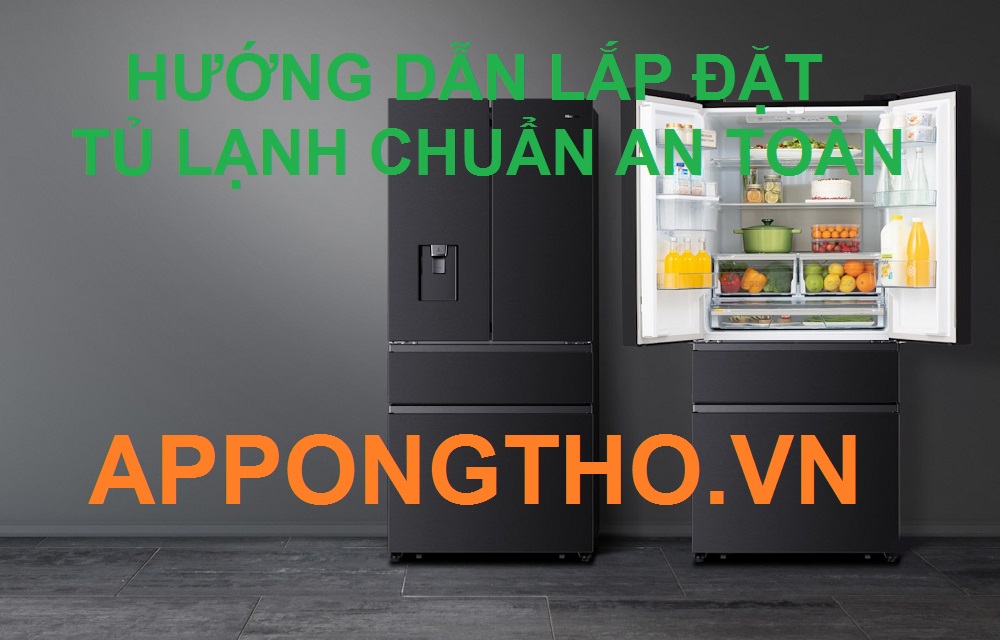 Lắp đặt tủ lạnh là gì?